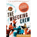 The Wrecking Crew: The Inside Story of Rock and Roll's Best-Kept Secret