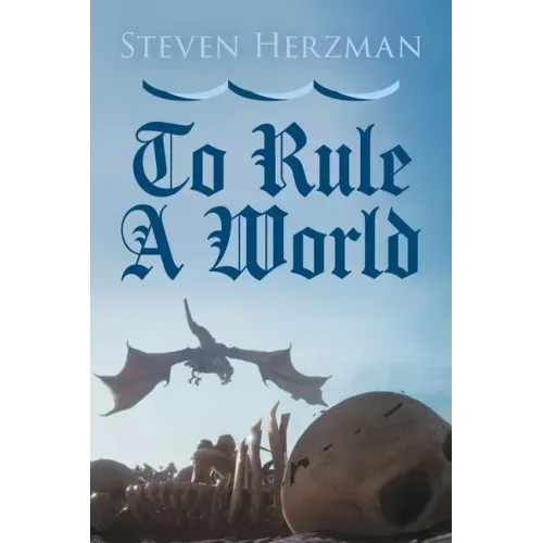 To Rule a World