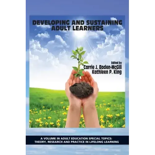 Developing and Sustaining Adult Learners