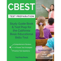 CBEST Test Preparation: Study Guide Book & Test Prep for the California Basic Educational Skills Test