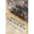 Battles of the Civil War: Antietam, Gettysburg, Bull Run, and 18 more