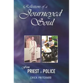 Reflections of a Journeyed Soul: From Priest to Police