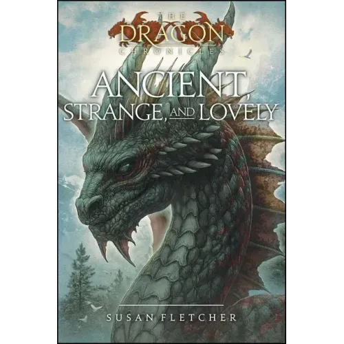 Ancient, Strange, and Lovely