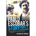 Pablo Escobar's Story 2: Narcos at War