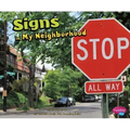 Signs in My Neighborhood