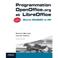 Programmation OpenOffice.org et LibreOffice: Macros OOoBASIC et API