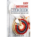 Easy Cheesecake Cookbook