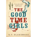 The Good Time Girls
