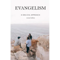 Evangelism: A Biblical Approach