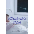 Elizabeth's Wish