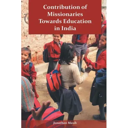 Contribution of Missionaries Towards Education in India