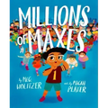 Millions of Maxes