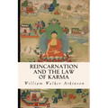 Reincarnation and the Law of Karma