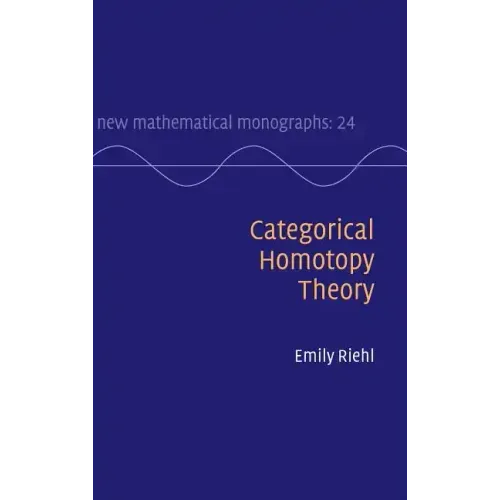 Categorical Homotopy Theory