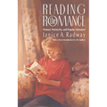 Reading the Romance: Women, Patriarchy, and Popular Literature