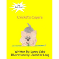 Cricket's Capers