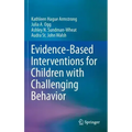 Evidence-Based Interventions for Children with Challenging Behavior