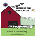 Rosalyn Thought She Was a Goat