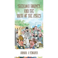 Sherlock Holmes and the Birth of the Ashes