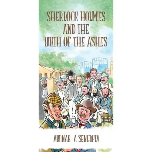 Sherlock Holmes and the Birth of the Ashes