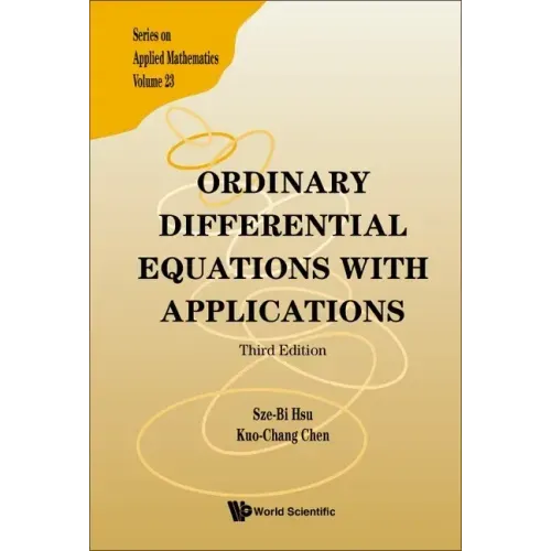 Ordinary Differential Equations with Applications (Third Edition)