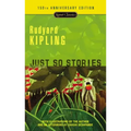 Just So Stories: 150th Anniversary Edition