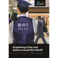 Examining Crime and Justice Around the World