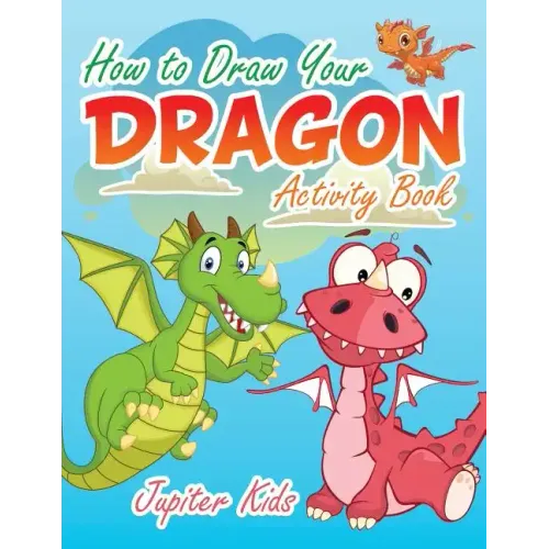 How to Draw Your Dragon Activity Book