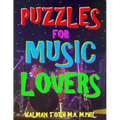 Puzzles for Music Lovers: 111 Large Print Music Themed Word Search Puzzles