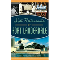 Lost Restaurants of Fort Lauderdale