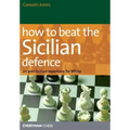 How to Beat the Sicilian Defence: An Anti-Sicilian Repertoire for White