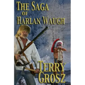 The Saga of Harlan Waugh