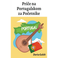 Priče na Portugalskom za Početnike