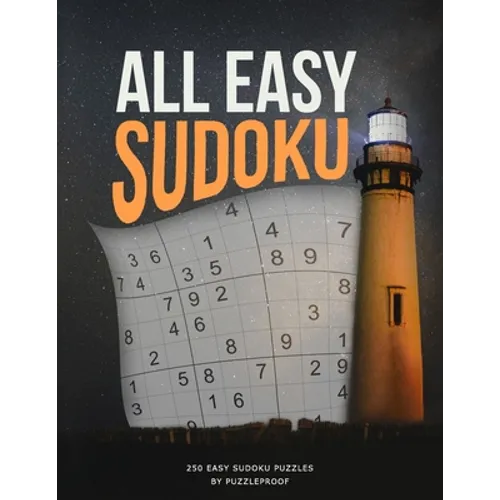 All Easy Sudoku Book For Beginners 1: This is First Book in Our All Easy Sudoku Books Series. Inside you will find 250 Sudoku Puzzles That are Easy An