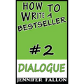 How to Write a Bestseller: Dialogue