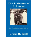 The Staricase of a Patron: Sierra Leone and the United Brethren in Christ