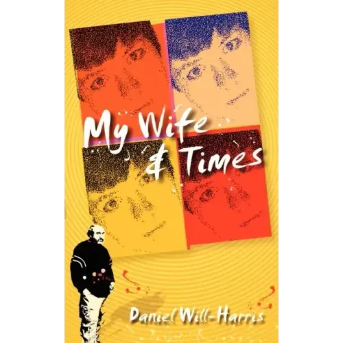My Wife & Times