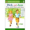 Fun with Dick and Jane