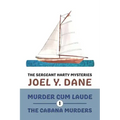 The Sergeant Harty Mysteries, Volume 1: Murder Cum Laude / The Cabana Murders