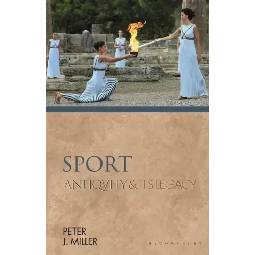 Sport: Antiquity and Its Legacy