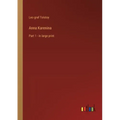 Anna Karenina: Part 1 - in large print