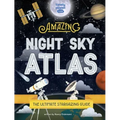 Lonely Planet Kids the Amazing Night Sky Atlas