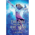 The Girl Who Spoke to the Wind