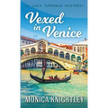 Vexed in Venice: A Lucy Tuppence Mystery