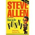 How to Be Funny