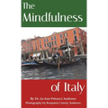 The Mindfulness of Italy