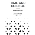 Time and Science - Volume 2: Life Sciences