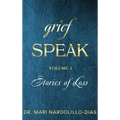 Grief Speak