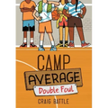 Camp Average: Double Foul