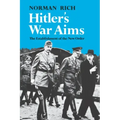 Hitler's War Aims: The Establishment of the New Order